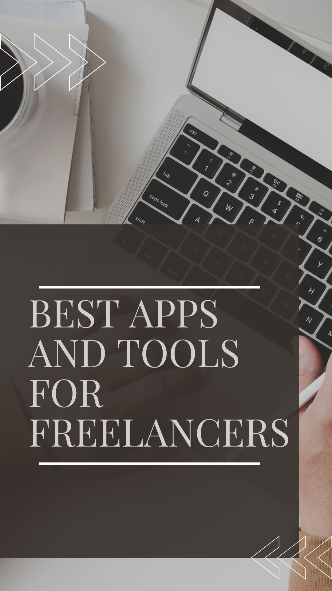 Best Apps And Tools For Freelancers 